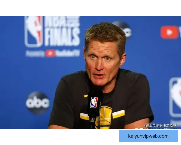 勇士下赛季可能换帅 库里希望科尔继续执教 多名助教暗示他将离开